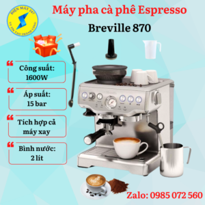Máy pha cà phê Breville 870